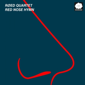 Røed Quartet - Red Nose Hymn ryhmässä CD / Kommande / Jazz @ Bengans Skivbutik AB (5670278)