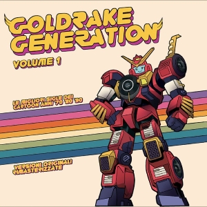 Various Artists - Goldrake Generation Volume 1 ryhmässä ME SUOSITTELEMME / Startsida - CD Nyheter & Kommande @ Bengans Skivbutik AB (5670289)