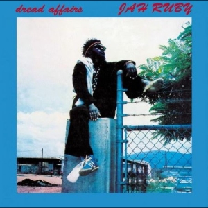 Jah Ruby - Dread Affairs ryhmässä ME SUOSITTELEMME / Startsida - Vinyl Nyheter & Kommande @ Bengans Skivbutik AB (5670425)