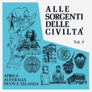 Braen/Raskovich - Alle Sorgenti Delle Civiltà Vol. 3 ryhmässä ME SUOSITTELEMME / Startsida - Vinyl Nyheter & Kommande @ Bengans Skivbutik AB (5670431)
