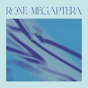 Rone - Megaptera ryhmässä CD / Kommande / Elektroniskt @ Bengans Skivbutik AB (5670625)