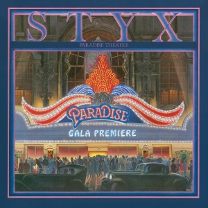 Styx - Paradise Theatre ryhmässä CD / Kommande / Pop-Rock @ Bengans Skivbutik AB (5670767)