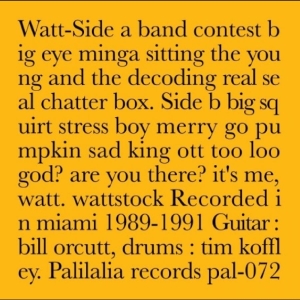 Watt - Recorded In Miami 1989-1991 ryhmässä VINYYLI / Nyheter / Pop-Rock @ Bengans Skivbutik AB (5670841)