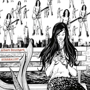Albert Bouchard - Surrealist ryhmässä CD / Kommande / Pop-Rock @ Bengans Skivbutik AB (5670857)