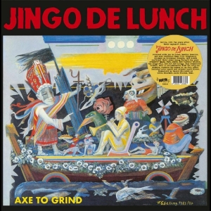 Jingo De Lunch - Axe To Grind ryhmässä VINYYLI / Kommande / Pop-Rock @ Bengans Skivbutik AB (5670956)