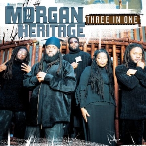 Morgan Heritage - Three In One ryhmässä CD @ Bengans Skivbutik AB (567104)