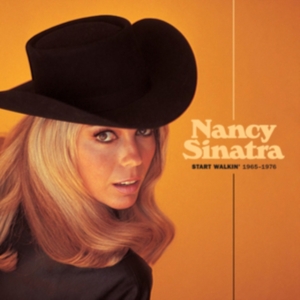 Nancy Sinatra - Start Walkin' 1965-1976 ryhmässä Kommande / Pop-Rock @ Bengans Skivbutik AB (5671160)