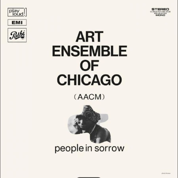 Art Ensemble Of Chicago - People In Sorrow ryhmässä ME SUOSITTELEMME / Perjantain julkaisut / 2026-05-08 @ Bengans Skivbutik AB (5671163)