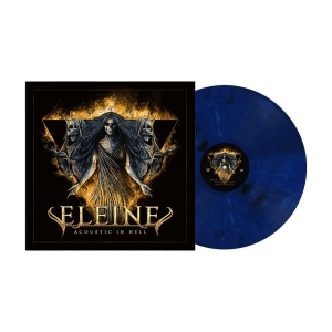 Eleine - Acoustic In Hell (Vinyl) ryhmässä VINYYLI / Hårdrock @ Bengans Skivbutik AB (5671207)