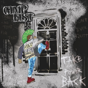Gimp Fist - Take The Power Back (Vinyl Lp) ryhmässä VINYYLI / Kommande / Pop-Rock @ Bengans Skivbutik AB (5671338)