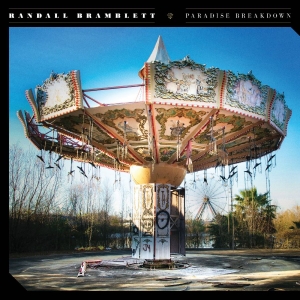 Bramblett Randall - Paradise Breakdown [Signed] ryhmässä CD / Blues @ Bengans Skivbutik AB (5671536)