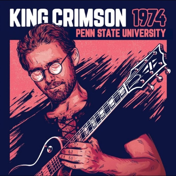 King Crimson - 1974 Penn State University (CD) ryhmässä ME SUOSITTELEMME / Perjantain julkaisut / 2026-06-19 @ Bengans Skivbutik AB (5671565)
