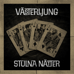 Västerljung - Stulna Nätter (Black Vinyl LP) ryhmässä VINYYLI / Kommande / Pop-Rock @ Bengans Skivbutik AB (5671600)