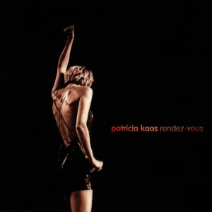 Patricia Kaas - Rendez Vous ryhmässä CD / Fransk Musik,Pop-Rock @ Bengans Skivbutik AB (5671613)