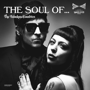 Courettes The - Soul Of The Fabulous Courettes The ryhmässä VINYYLI / Kommande / Pop-Rock @ Bengans Skivbutik AB (5671669)