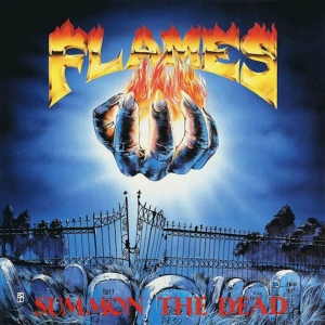 Flames - Summon The Dead (Black Vinyl Lp) ryhmässä VINYYLI / Kommande / Hårdrock @ Bengans Skivbutik AB (5671674)