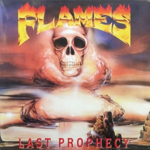 Flames - Last Prophecy (Black Vinyl Lp) ryhmässä VINYYLI / Kommande / Hårdrock @ Bengans Skivbutik AB (5671676)