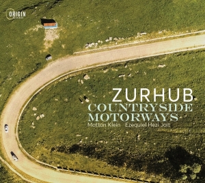 Zurhub - Countryside Motorways ryhmässä CD / Kommande / Jazz @ Bengans Skivbutik AB (5671819)