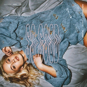 Zara Larsson - So Good ryhmässä ME SUOSITTELEMME / Startsida - CD Nyheter & Kommande @ Bengans Skivbutik AB (5671968)