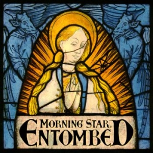 Entombed - Morning Star (Glow In The Dark Lp) ryhmässä VINYYLI / Kommande / Hårdrock @ Bengans Skivbutik AB (5672071)