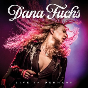 Fuchs Dana - Live In Denmark ryhmässä CD / Blues @ Bengans Skivbutik AB (5672253)