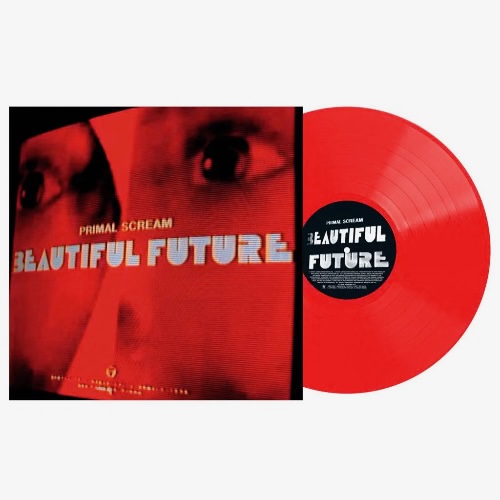 Primal Scream - Beautiful Future (Ltd Red Vinyl) ryhmässä ME SUOSITTELEMME / Perjantain julkaisut / 2026-06-26 @ Bengans Skivbutik AB (5672581)
