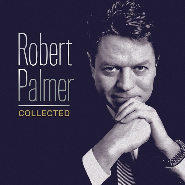 Robert Palmer - Collected ryhmässä ME SUOSITTELEMME / Perjantain julkaisut / 2026-07-10 @ Bengans Skivbutik AB (5672587)