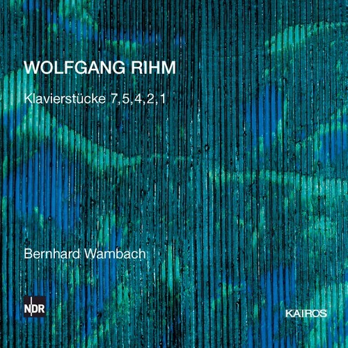 Wolfgang Rihm - Rihm: Klavierstücke ryhmässä CD / Klassiskt @ Bengans Skivbutik AB (5672629)