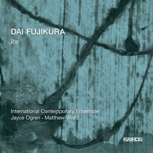 Fujikura Dai - Fujikura: Ice ryhmässä CD / Klassiskt @ Bengans Skivbutik AB (5672690)