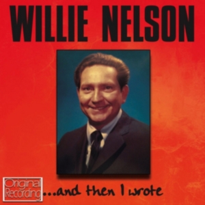 Nelson Willie - And Then I Wrote ryhmässä Övrigt /  @ Bengans Skivbutik AB (567271)