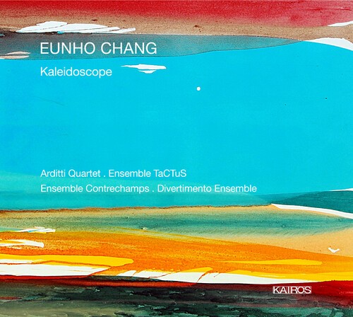 Eunho Chang - Kaleidoscope ryhmässä CD / Klassiskt @ Bengans Skivbutik AB (5672720)