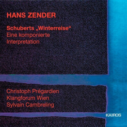 Zender Hans - Zender: Schuberts
