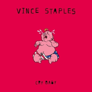 Vince Staples - Cry Baby ryhmässä CD / Kommande / Hip Hop-Rap @ Bengans Skivbutik AB (5672820)