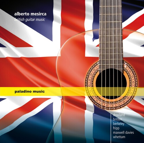 Alberto Mesirca - British Guitar Music ryhmässä CD / Klassiskt @ Bengans Skivbutik AB (5672871)
