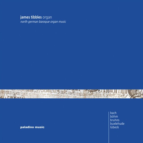 James Tibbles - North German Baroque Organ Music ryhmässä CD / Klassiskt @ Bengans Skivbutik AB (5672878)