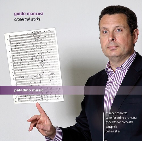 Guido Mancusi - Orchestral Works ryhmässä CD / Klassiskt @ Bengans Skivbutik AB (5672983)