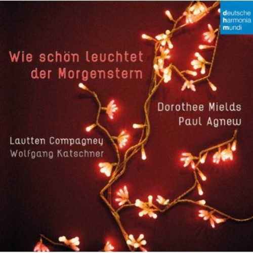 Mields Dorothee Agnew Paul Laut - Wie Schön Leuchtet Der Morgenstern ryhmässä CD / Julmusik @ Bengans Skivbutik AB (5672999)
