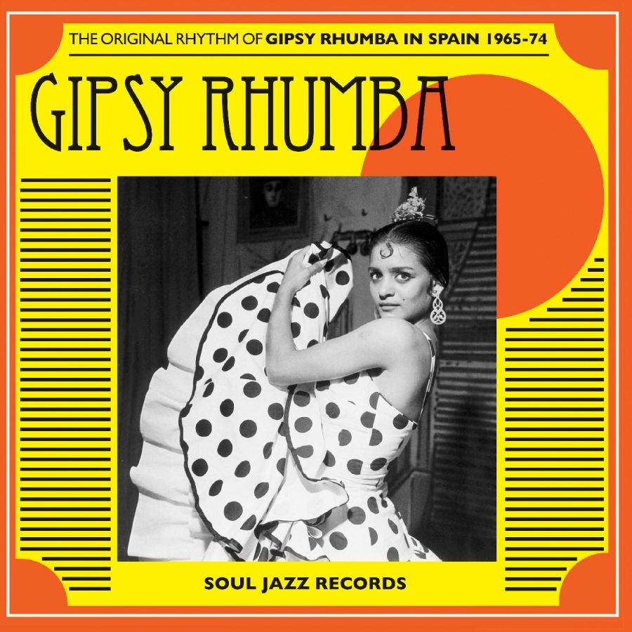 Soul Jazz Records Presents - Gipsy Rhumba: The Original Rhythm O ryhmässä CD / Kommande / Pop-Rock @ Bengans Skivbutik AB (5673107)