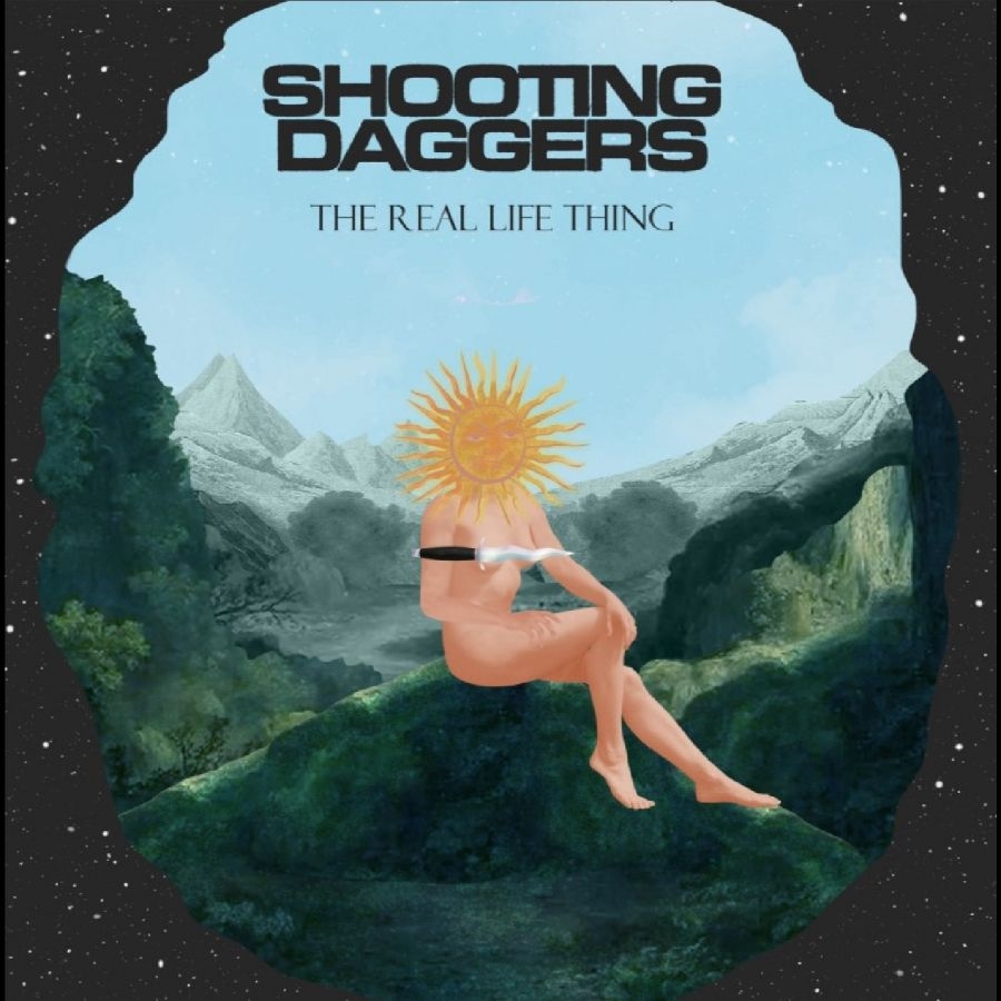 Shooting Daggers - The Real Life Thing ryhmässä VINYYLI / Kommande / Pop-Rock @ Bengans Skivbutik AB (5673116)