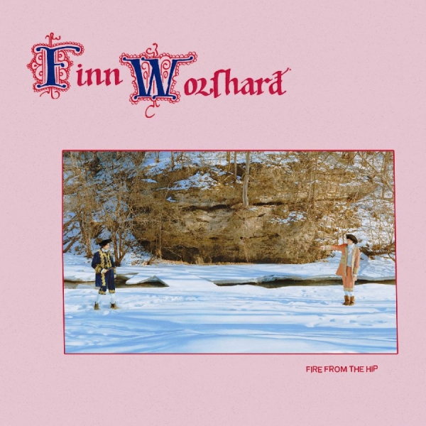 Wolfhard Finn - Fire From The Hip ryhmässä ME SUOSITTELEMME / Perjantain julkaisut / 2026-08-21 @ Bengans Skivbutik AB (5673120)
