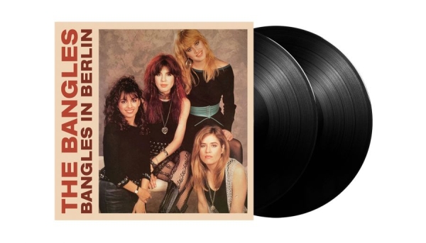 Bangles The - Bangles In Berlin The (2 Lp Black V ryhmässä VINYYLI / Kommande / Pop-Rock @ Bengans Skivbutik AB (5673228)