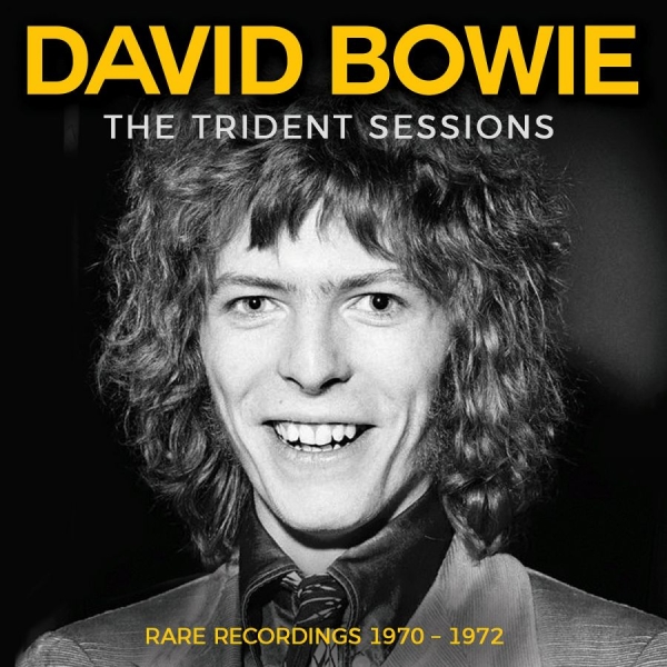 Bowie David - Trident Sessions The ryhmässä ME SUOSITTELEMME / Perjantain julkaisut / 2026-06-19 @ Bengans Skivbutik AB (5673500)
