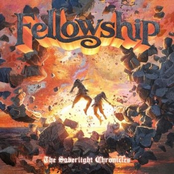 Fellowship - Saberlight Chronicles ryhmässä CD / Kommande / Hårdrock @ Bengans Skivbutik AB (5673519)