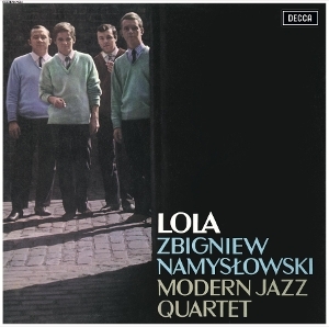 Zbigniew Namyslowski & Modern Jazz Quartet - Lola ryhmässä CD / Jazz @ Bengans Skivbutik AB (5673558)