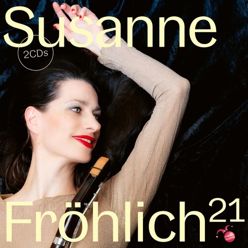 Susanne Fröhlich - 21 (2Cd) ryhmässä CD / Klassiskt @ Bengans Skivbutik AB (5673650)