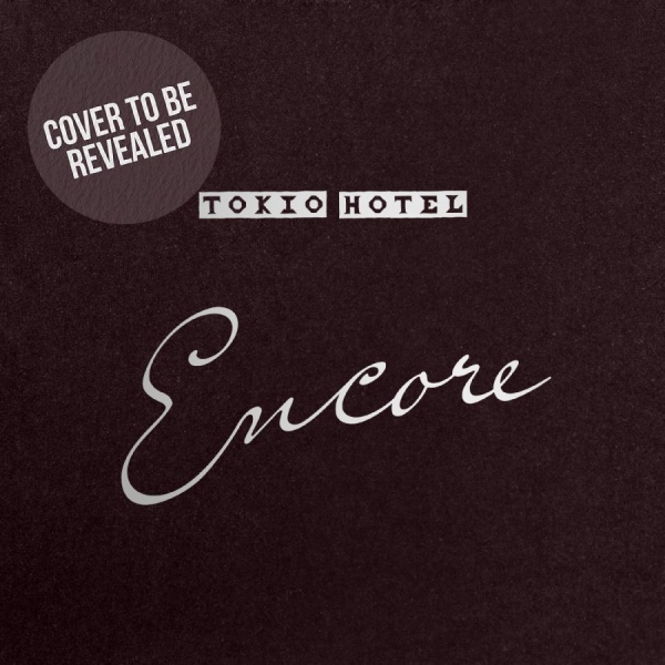 Tokio Hotel - Encore ryhmässä CD / Kommande / Pop-Rock @ Bengans Skivbutik AB (5674034)