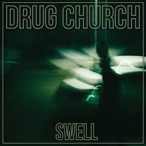 Drug Church - Swell ryhmässä VINYYLI / Pop-Rock @ Bengans Skivbutik AB (5674087)
