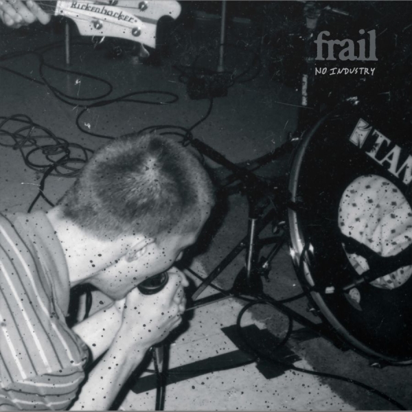 Frail - No Industry ryhmässä VINYYLI / Kommande / Pop-Rock @ Bengans Skivbutik AB (5674095)