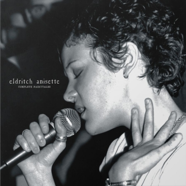 Eldritch Anisette - Complete Fairytales ryhmässä VINYYLI / Kommande / Pop-Rock @ Bengans Skivbutik AB (5674097)