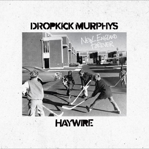 Dropkick Murphys - New England Forever ryhmässä VINYYLI / Kommande / Pop-Rock,Punk @ Bengans Skivbutik AB (5674101)